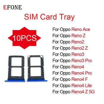 10шт Для Oppo Reno 2 3 4 F Reno2 Reno3 Reno4 Lite Ace Z Pro 5G Лоток Для SIM-Карт Слот Держатель Гнездо Адаптера Запасные Части