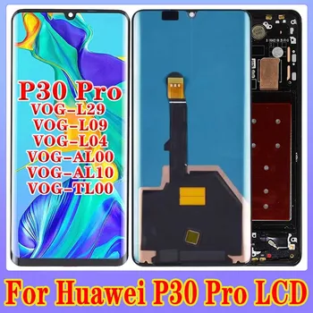 OLED Для Huawei P30 Pro ЖК-экран VOG-L29 VOG-L09 Сенсорный Экран VOG-L04 Дигитайзер В Сборе Новый P30Pro Замена Телефона Pantalla