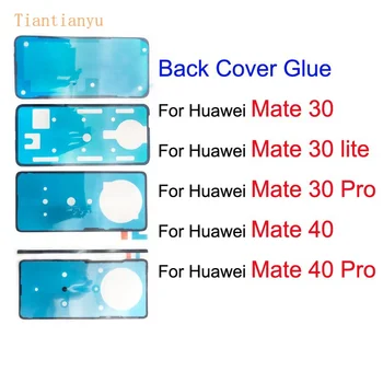 Задняя крышка батарейного отсека Корпус Клейкий Клей для Huawei Mate 30 40 Pro Lite