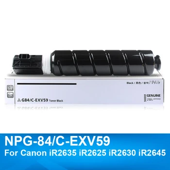Новый Черный Совместимый Для Canon NPG-84 NPG84L C-EXV59 Тонер-картридж iR2635 iR2625 iR2630 iR2645 Принтер G84 Тонер-Картридж